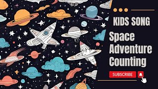 Space Adventure Counting  MelodicKids  Nursery Rhymes amp Children Songs [upl. by Akinahc]