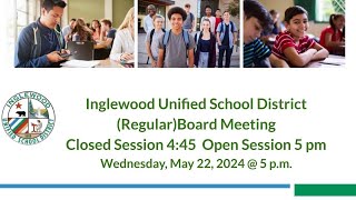 IUSD RegularBoard Meeting Closed Session 445 Open Session 5 pm Wednesday May 22 2024  5 pm [upl. by Karilynn911]