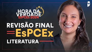 Hora da Verdade EsPCEx Literatura com Profª Luana [upl. by Akcebar]