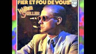 William Sheller  Fier Et Fou De Vous 1980 [upl. by Loutitia]