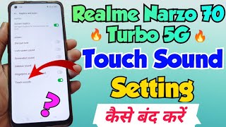 Realme Narzo 70 turbo 5g me touch sound band kaise kare  Realme Narzo 70 turbo 5g touch sound off [upl. by Varin]