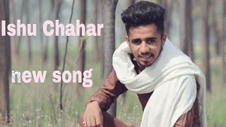 Ishu Chahar  New song  Mirza  Taare  Latest Punjabi Song  New Punjabi Song [upl. by Ordisy]