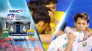 EPIC MATCH  VAMOS FC VS COSMO FC 44 LIGA FUTSAL PROFESIONAL 2021 [upl. by Freed]