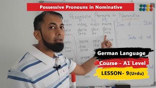 A1 German Course  Lesson 9  Possessive Pronouns in German Nominative case with Examples  Urdu [upl. by Chil]