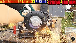 tronçonneuse à métaux LIDL PARKSIDE PMTS 180 A1 Metal CutOff Grinder Trennschleifer [upl. by Leeban465]