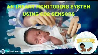 An Infant Monitoring System Using Carbon Dioxide CO2 Sensor  Project Ideas for BME Students [upl. by Emerick]