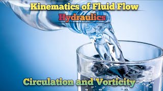 Circulation and Vorticity in Fluid Mechanics  Circulation  Vorticity  Hydraulics Fluid Mechanics [upl. by Truk]