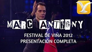 Marc Anthony  Festival de Viña del Mar 2012  Presentación Completa [upl. by Yenaj]