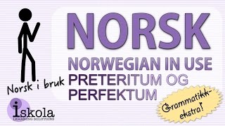 NORSK I BRUK  Preteritum og perfektum [upl. by Reehsab]