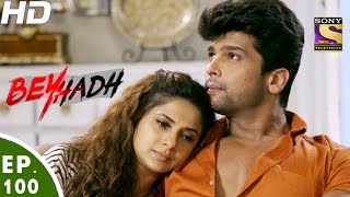 Beyhadh  बेहद  Ep 100  27th Feb 2017 [upl. by Nuyh]