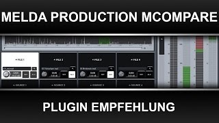 Plugin Empfehlung MeldaProduction MCompare [upl. by Yllah]