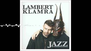 Lambert Klamra Jazz  076 Trompetenkommunismus  Lambert Klamra Jazz [upl. by Antonia]