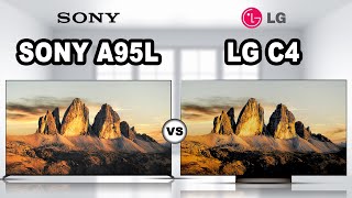 Sony A95L XR OLED TV vs LG C4 OLED Evo OLED 4K HDR Smart TV  Best OLED For You [upl. by Goraud]