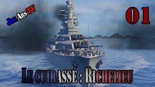 FR World Of Warships Richelieu Cuirassé T8  01 [upl. by Ilagam68]