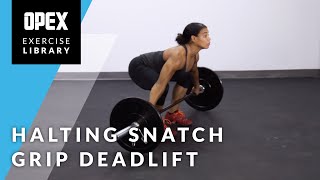 Halting Snatch Grip Deadlift  OPEX Exercise Library [upl. by Nohsav]