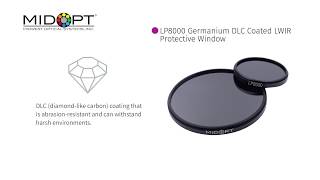 LP8000 Germanium DLC Coated LWIR Protective Window [upl. by Schmidt]