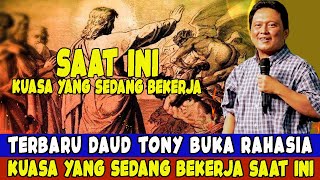 TERBARU DAUD TONY  KUASA YANG SEDANG BEKERJA SAAT INI [upl. by Oam]