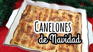 CANELONES DE CARNE DE NAVIDAD  Recetas Fáciles [upl. by Ardnosac706]