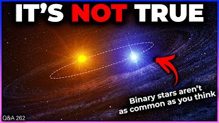 Galaxy Level Threats The Truth About Binary Stars Rogue Gravitational Waves  QampA 262 [upl. by Huan]