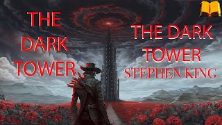 THE DARK TOWER The Last Book  Book Summary amp Analysis [upl. by Yelrac]