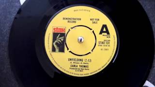 CARLA THOMAS  Unyielding  STAX DEMO UK 45 only [upl. by Merkley848]