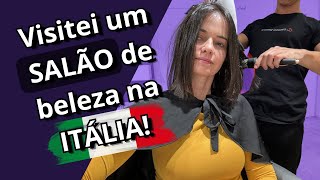 Visitei um salão de beleza na ITÁLIA com Dani Venâncio [upl. by Ad]