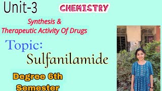 Sulfanilamide  Chemistry  Synthesis amp Therapeutic Activity Of Drugs  BSc 6th Semester  UG  OU [upl. by Ahsatak67]