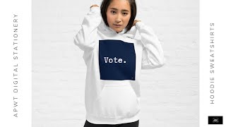 Vote Sweatshirts  Navy Blue Vote Unisex Hoodie  From APWT Digital Stationery Vote Shop vote [upl. by Redfield]