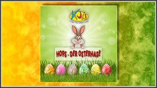 Hops der Osterhase Ein lustiges Kinderlied für die Osterzeit von KULILieder für kleine Leute [upl. by Pilloff]