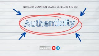 Authenticity  INCRadio Mountain States  May 25 2024 [upl. by Goldenberg509]