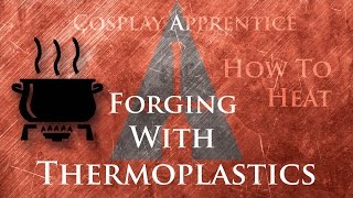 Working with Moldable Plastic  Heating Polymorph Instamorph  Cosplay Apprentice [upl. by Airretnahs]