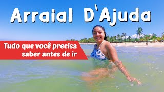 O QUE FAZER EM ARRAIAL DAJUDA COM DICAS  Porto Seguro Bahia [upl. by Anitnerolf]