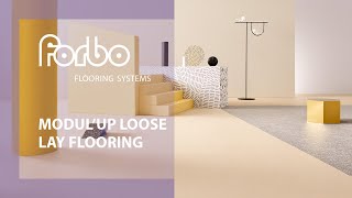 ModulUp loose lay sheet vinyl  Forbo Flooring Systems [upl. by Denzil]