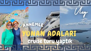 Cruise Gemi ile Yunan Adaları  Santorini Mikonos Rodos amp Atina 🇬🇷 [upl. by Stefanac]