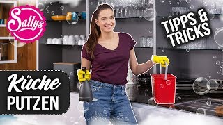 Küche putzen  Tipps und Tricks  Frühjahrsputz  DIY  Sallys Welt [upl. by Dlorag]