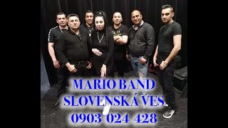 MARIO BAND SLOVENSKÁ VES  Ej hop bašavas [upl. by Burner]