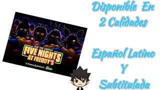 Descargar Five Nights At Freddys Dual Audio 480p Y 720p [upl. by Warde]