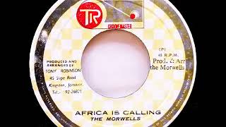 The Morwells ‎– Africa Is Calling  Version 1976 [upl. by Chrotoem]