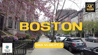 Boston  USA 🇺🇸  4K 60fps Pt3 [upl. by Obla532]