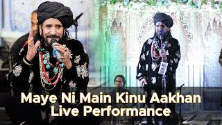 Maye Ni Main Kinu Aakhan Sain Zahoor  Live Performance In Canada  Sufi Tour 2023  Scope 360 Music [upl. by Alehcim]