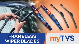 myTVS Frameless Car Wiper Blades अब हर मौसम Get Clear Vision for Safe Driving [upl. by Mercorr]