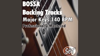 Bossa Backing Track G Major 140 BPM Professionally Mastered [upl. by Idolah]