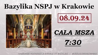 JACEK PRUSAK SJ  MSZA ŚW 730 bazylika NSPJ Kraków 80924 [upl. by Esiuol]