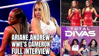 Ariane Andrew WWE’s Cameron Bella Twins Jealousy Rumors Total Divas Return WWE Return PTW PPV [upl. by Asamot]