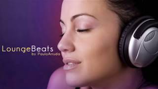 DJ Paulo Arruda  Lounge Beats  Deep amp Jazzy House Music [upl. by Waller]