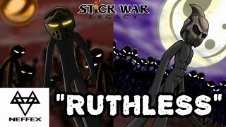 🎶 quotRuthlessquot 🎶 AMV A quotStick War Legacyquot Music Video Stickpage Montage  Ft arieloteen9983 [upl. by Colwin]