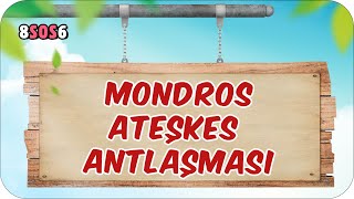 Mondros Ateşkes Antlaşması 📕 tonguçCUP 1Sezon  8SOS6 2024LGS [upl. by Idnor]