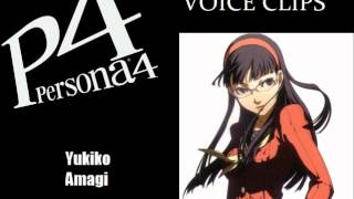 Persona 4 Yukiko Amagi Voice Clips [upl. by Stryker]