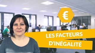 Les facteurs d’inégalité  Economie Terminale STMG  digiSchool [upl. by Aneeram]