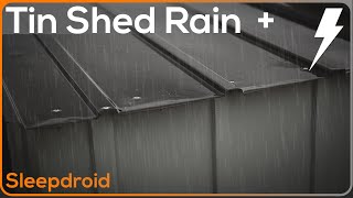 ► Rain on a Metal Roof  Tin Roof Sounds for Sleeping  10 hours of Rain and Thunder on a Metal Shed [upl. by Bogart]